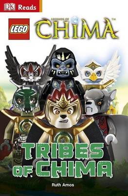 Book cover for LEGO® Legends Of Chima Tribes Of Chima