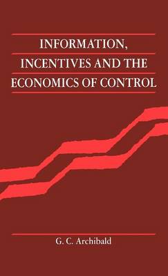 Book cover for Information, Incentives and the Economics of Control