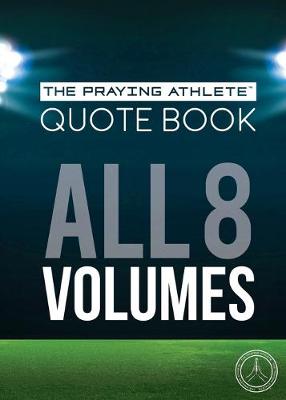 Book cover for The Praying Athlete Quote Book All 8 Volumes