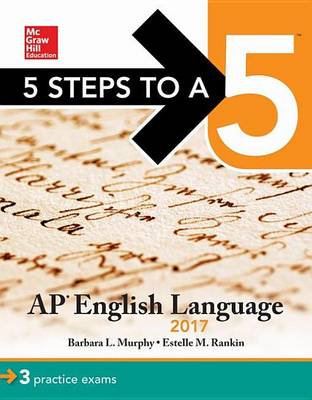 Book cover for 5 Steps to a 5: AP English Language 2017