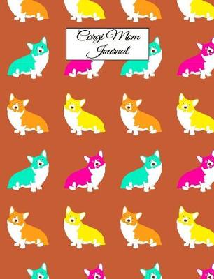 Book cover for Corgi Mom Journal