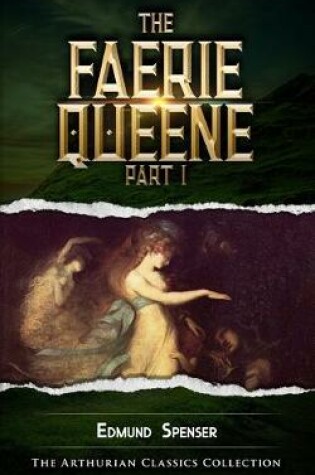 Cover of The Faerie Queene, Part I