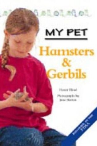 Cover of My Pet Hamsters and Gerbils