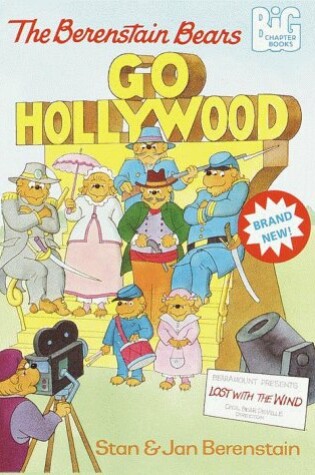 Cover of The Berenstain Bears Go Hollywood