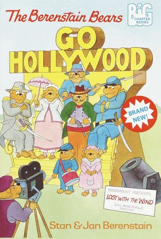 Book cover for The Berenstain Bears Go Hollywood