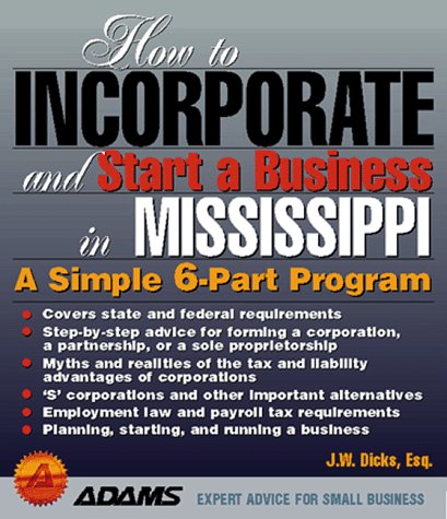 Book cover for How to Incorporate and Start a Business in Mississippi