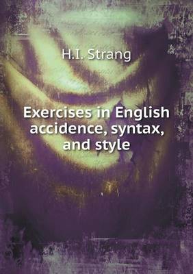 Book cover for Exercises in English accidence, syntax, and style