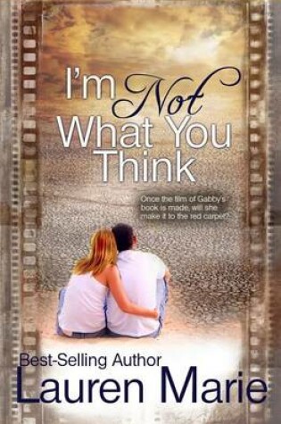 Cover of I'm Not What You Think