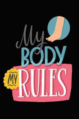 Book cover for My Body My Rules