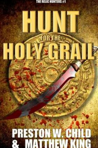 Cover of The Hunt for the Holy Grail