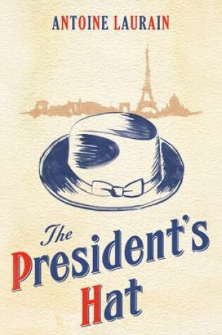 Cover of The President's Hat