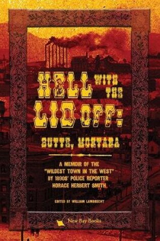 Cover of Hell With the Lid Off