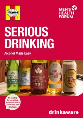 Cover of Serious Drinking: Alcohol Made Easy