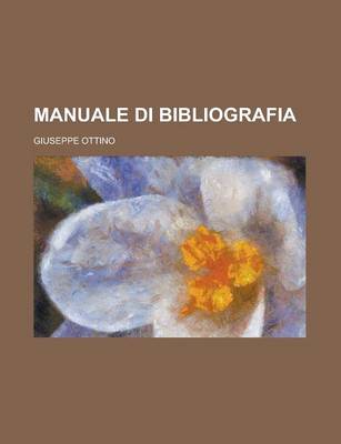 Book cover for Manuale Di Bibliografia