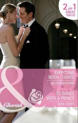 Book cover for Expecting Royal Twins! / To Dance with a Prince