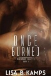 Book cover for Once Burned