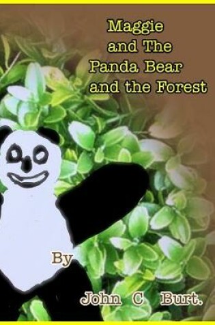 Cover of Maggie and The Panda Bear and The Forest.