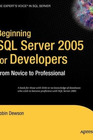 Cover of Beginning SQL Server 2005 for Developers: From Novice to Professional