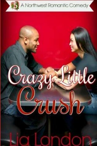 Cover of Crazy Little Crush