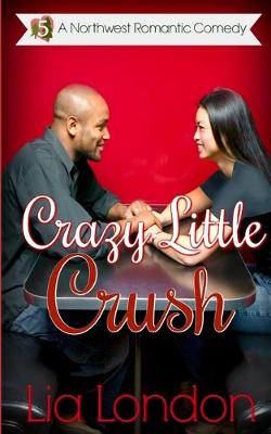 Cover of Crazy Little Crush