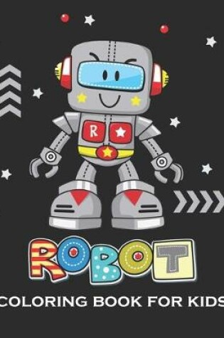 Cover of Robot Coloring Book for Kids