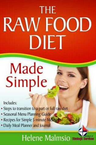 Cover of The Raw Food Diet Made Simple