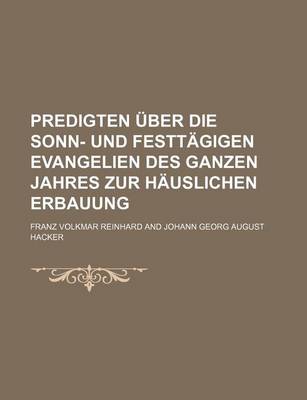 Book cover for Predigten Uber Die Sonn- Und Festtagigen Evangelien Des Ganzen Jahres Zur Hauslichen Erbauung (4)