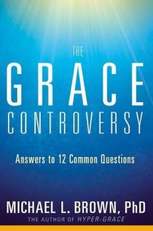 Cover of Grace Controversy, The