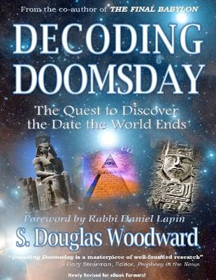 Book cover for Decoding Doomsday - The Quest to Discover the Date the World Ends