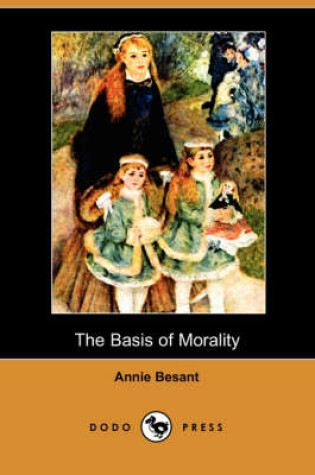 Cover of The Basis of Morality (Dodo Press)