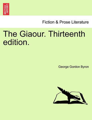 Book cover for The Giaour. Thirteenth Edition.