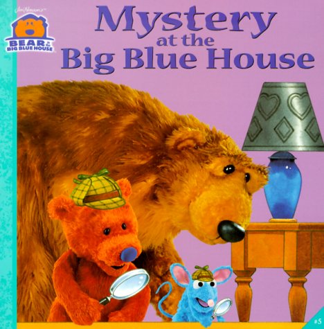 Cover of Mystery at the Big Blue House
