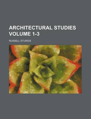 Book cover for Architectural Studies Volume 1-3