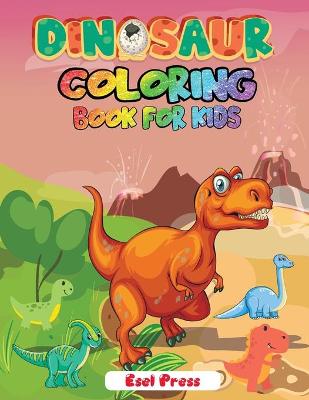 Book cover for Dinosaur Coloring Book for Kids