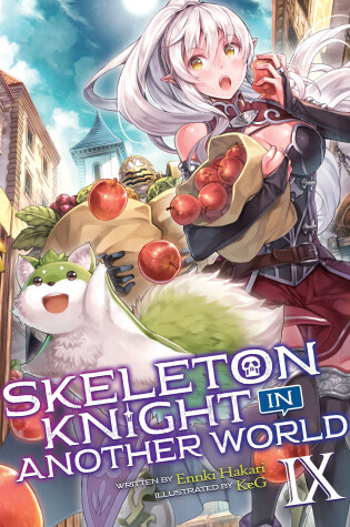 Cover of Skeleton Knight in Another World (Light Novel) Vol. 9