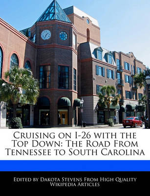 Book cover for Cruising on I-26 with the Top Down