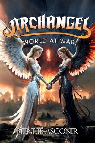 Cover of Archangel World At War!