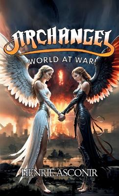 Cover of Archangel World At War!