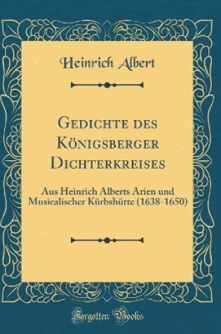 Cover of Gedichte Des Königsberger Dichterkreises