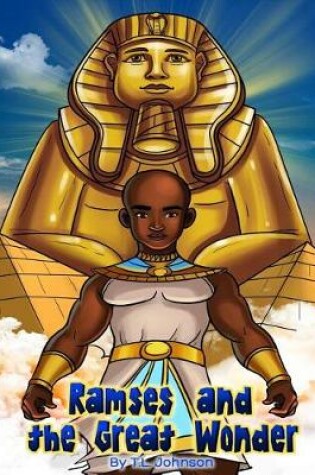 Cover of Ramses & The Great Wonder