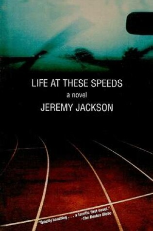 Cover of Life at These Speeds