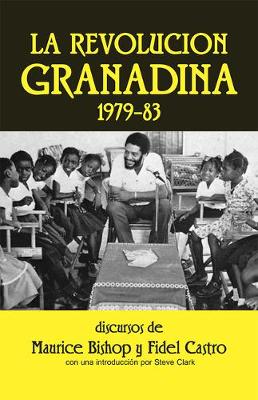 Book cover for La Revolucion Granadina, 1979-1983