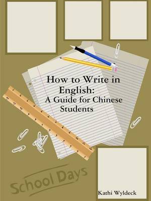 Book cover for How to Write in English: A Guide for Chinese Students