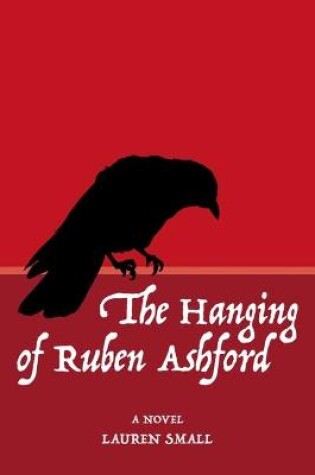 Cover of The Hanging of Ruben Ashford