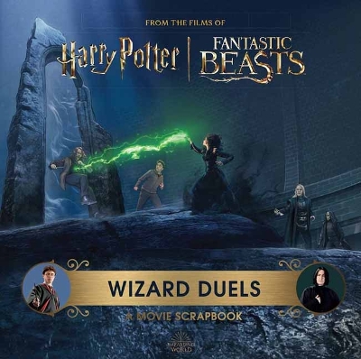 Book cover for Harry Potter Wizard Duels: A Movie Scrapbook