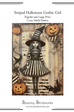 Cover of Striped Halloween Gothic Girl Cross Stitch Pattern