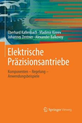 Cover of Elektrische Prazisionsantriebe