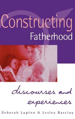 Book cover for Constructing Fatherhood