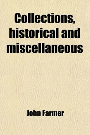 Cover of Collections, Historical and Miscellaneous Volume 3; And Monthly Literary Journal