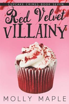 Book cover for Red Velvet Villainy